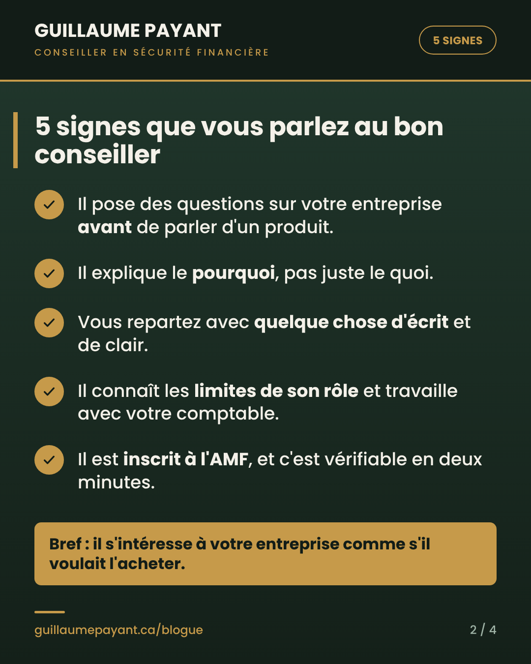 Cinq signes que vous parlez au bon conseiller quand vous êtes entrepreneur.